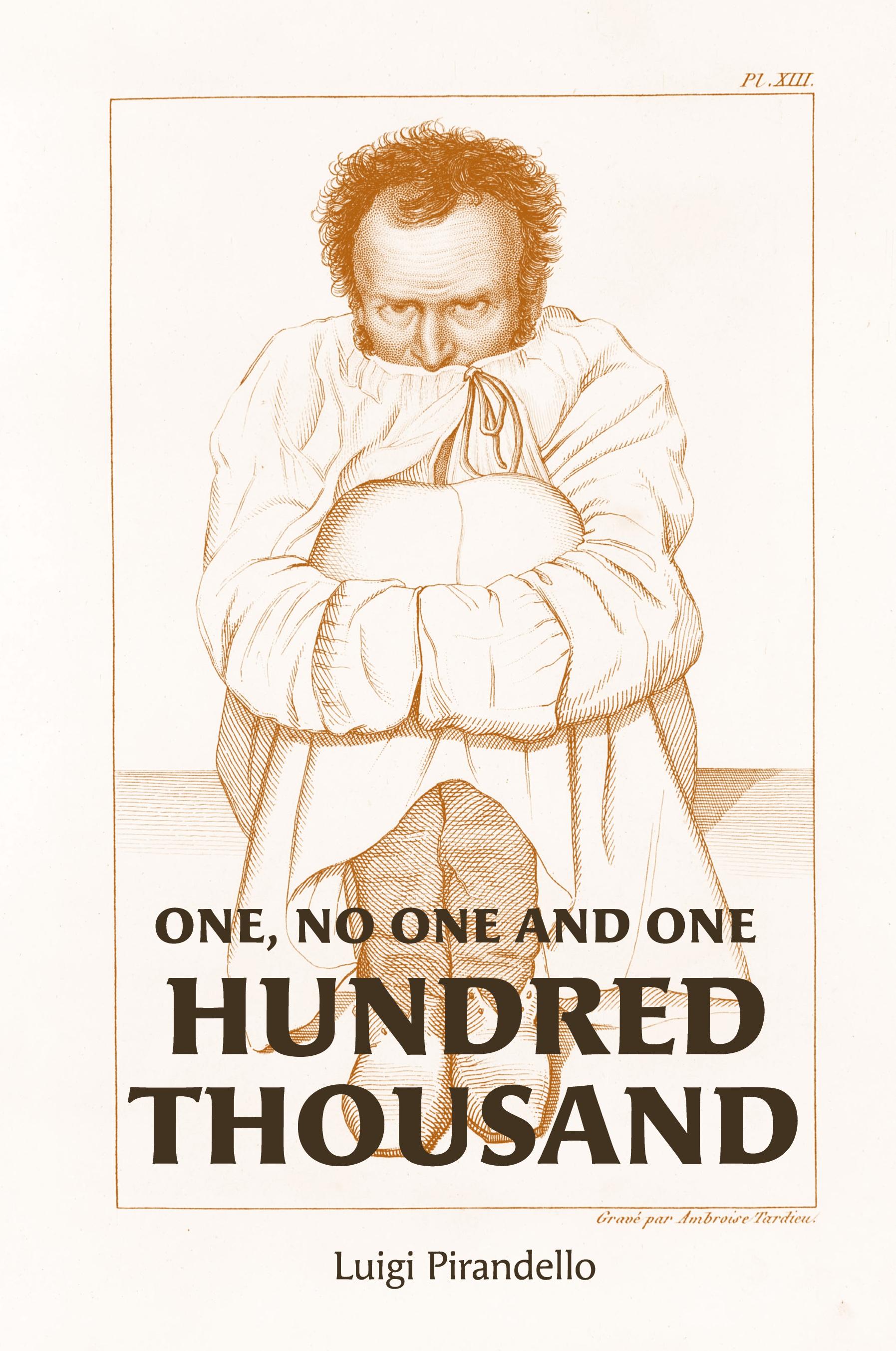 Vorderes Coverbild One, No One, and One Hundred Thousand