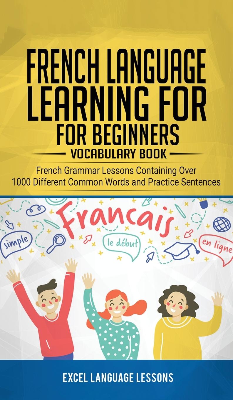 Vorderes Coverbild French Language Learning for Beginner's - Vocabulary Book