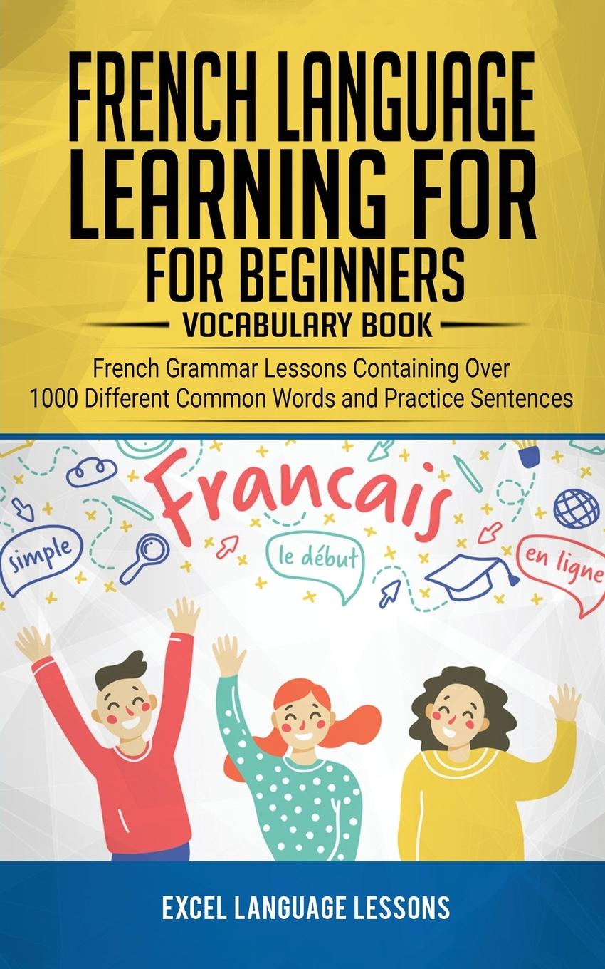Vorderes Coverbild French Language Learning for Beginner's - Vocabulary Book