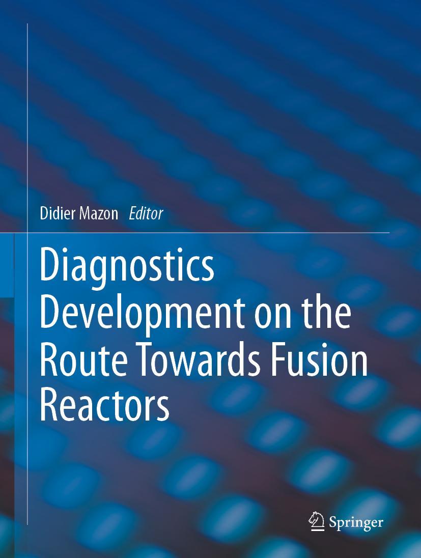 Vorderes Coverbild Diagnostics Development on the Route Towards Fusion Reactors