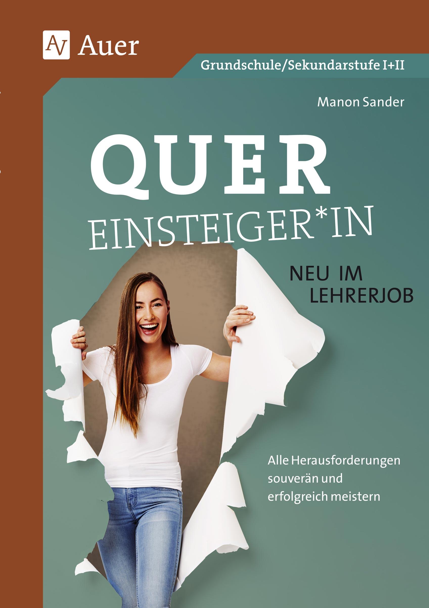 Vorderes Coverbild Quereinsteiger*in - neu im Lehrerjob