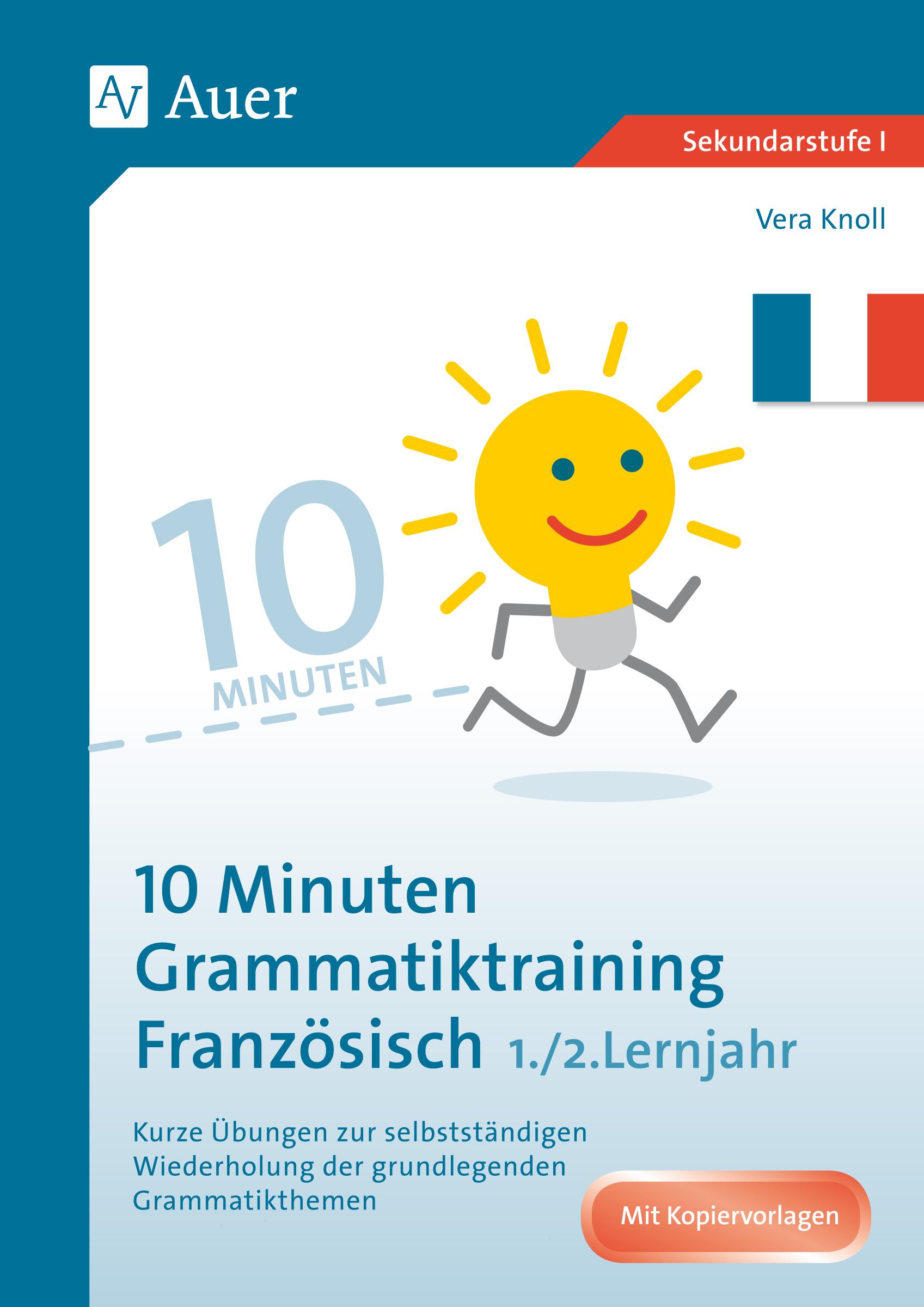 Vorderes Coverbild 10-Minuten-Grammatiktraining Französisch Lj. 1-2