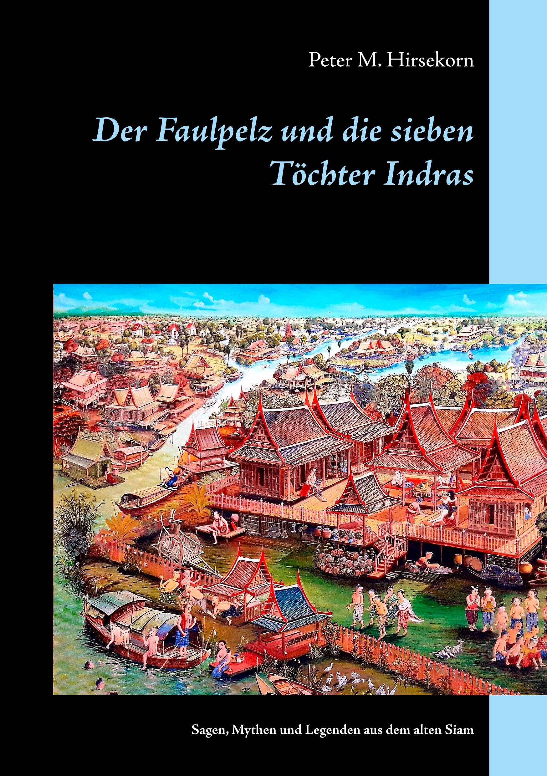Vorderes Coverbild Der Faulpelz und die sieben Töchter Indras