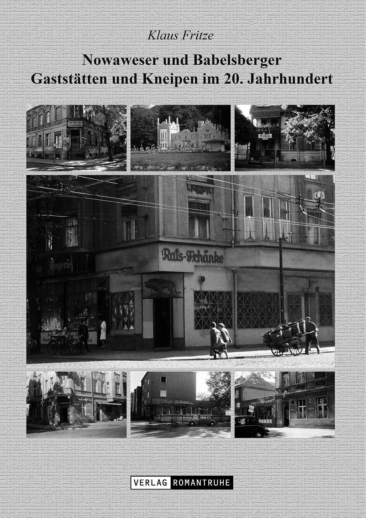 Vorderes Coverbild Nowaweser und Babelsberger Gaststätten und Kneipen im 20. Jahrhundert