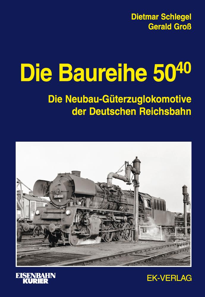 Vorderes Coverbild Die Baureihe 50.40