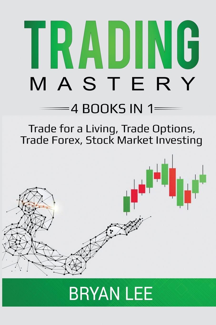 Vorderes Coverbild Trading Mastery- 4 Books in 1