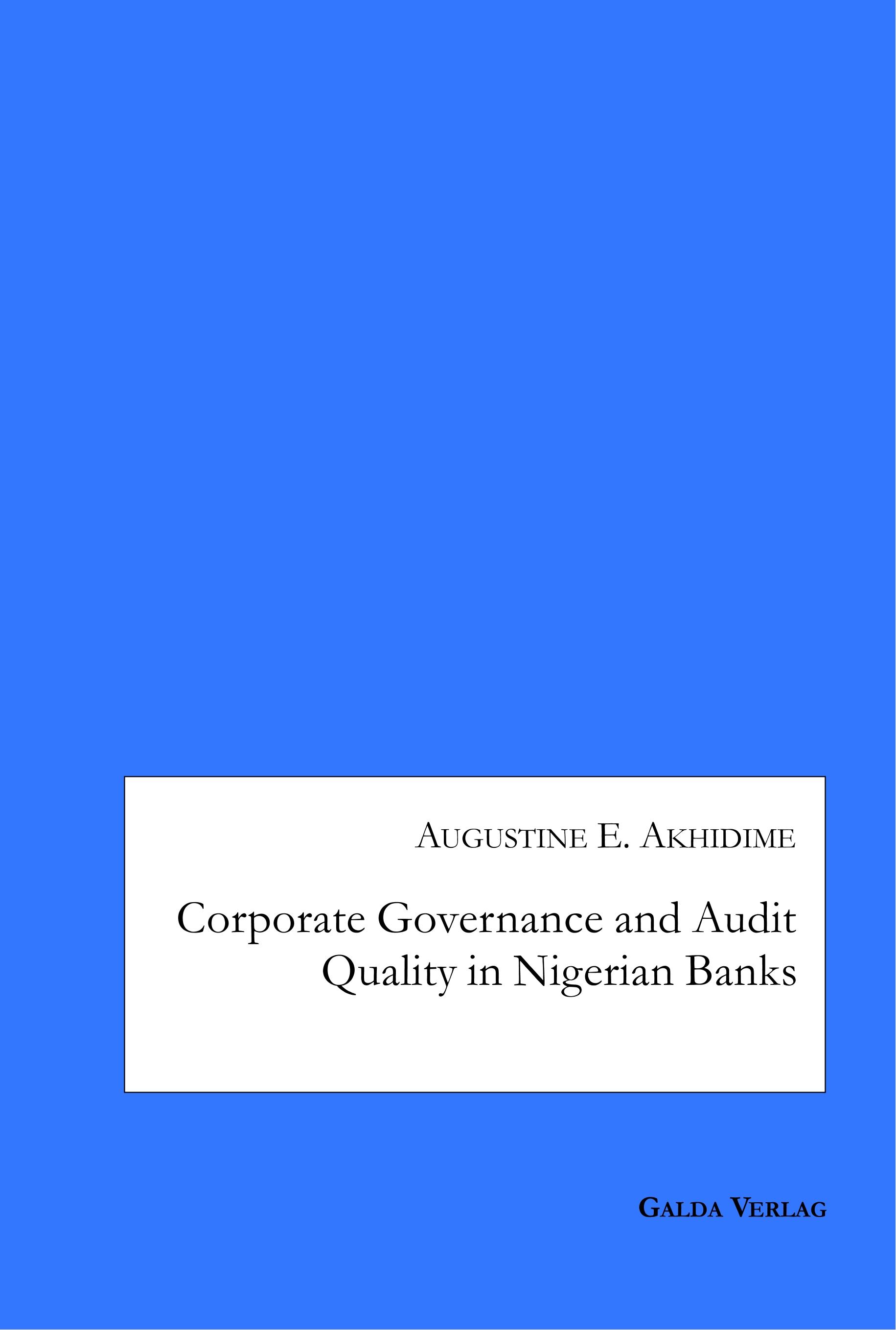 Vorderes Coverbild Corporate Governance and Audit Quality in Nigerian Banks
