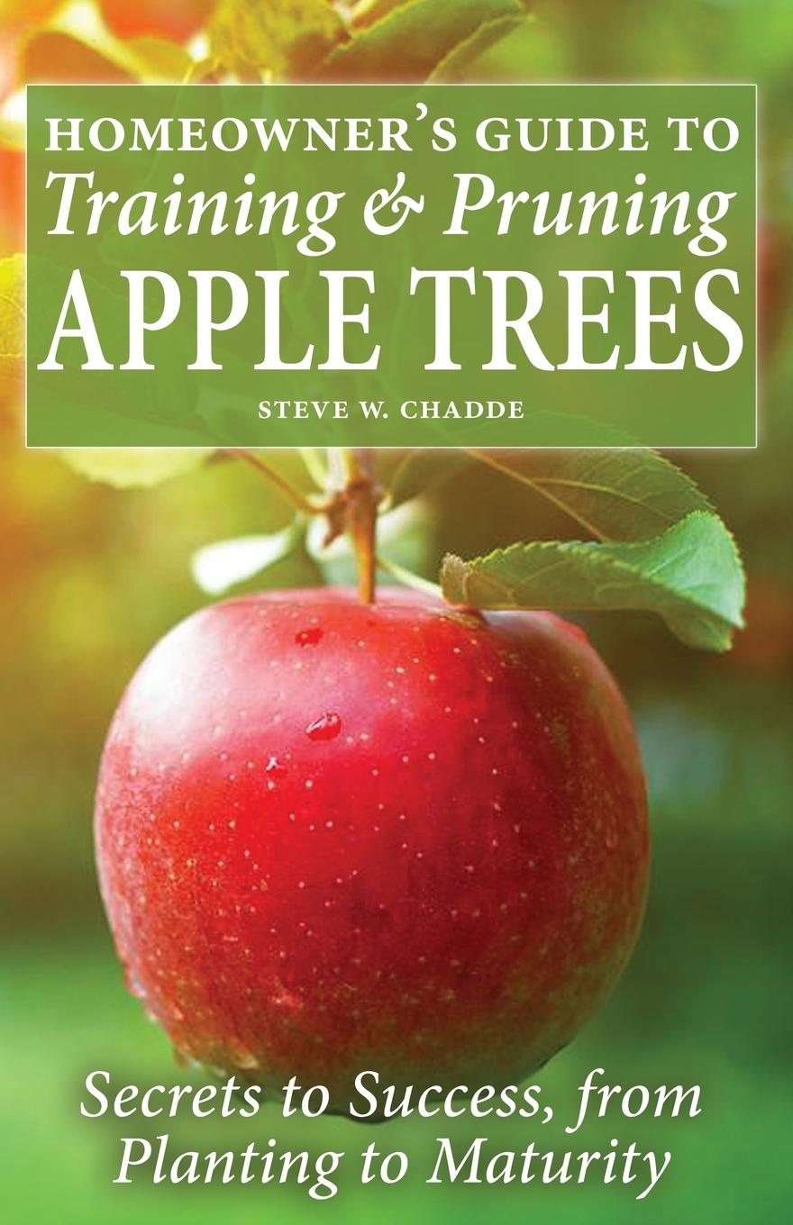 Vorderes Coverbild Homeowner's Guide to Training and Pruning Apple Trees