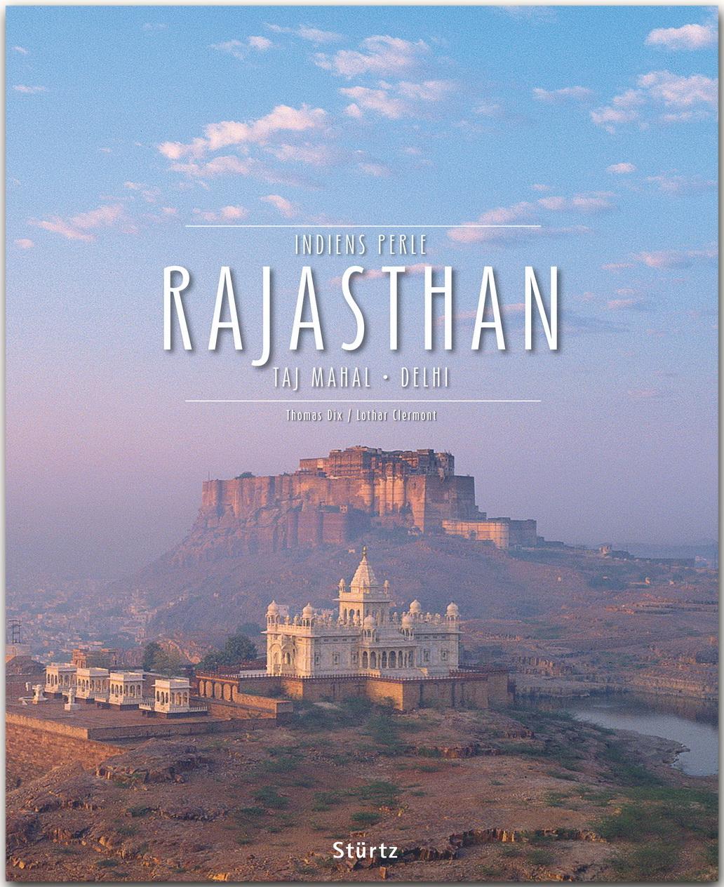 Vorderes Coverbild Rajasthan - Taj Mahal . Delhi . Indiens Perle