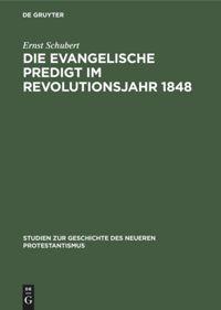 Vorderes Coverbild Die evangelische Predigt im Revolutionsjahr 1848