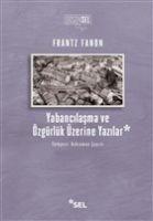 Vorderes Coverbild Yabancilasma ve Özgürlük Üzerine Yazilar