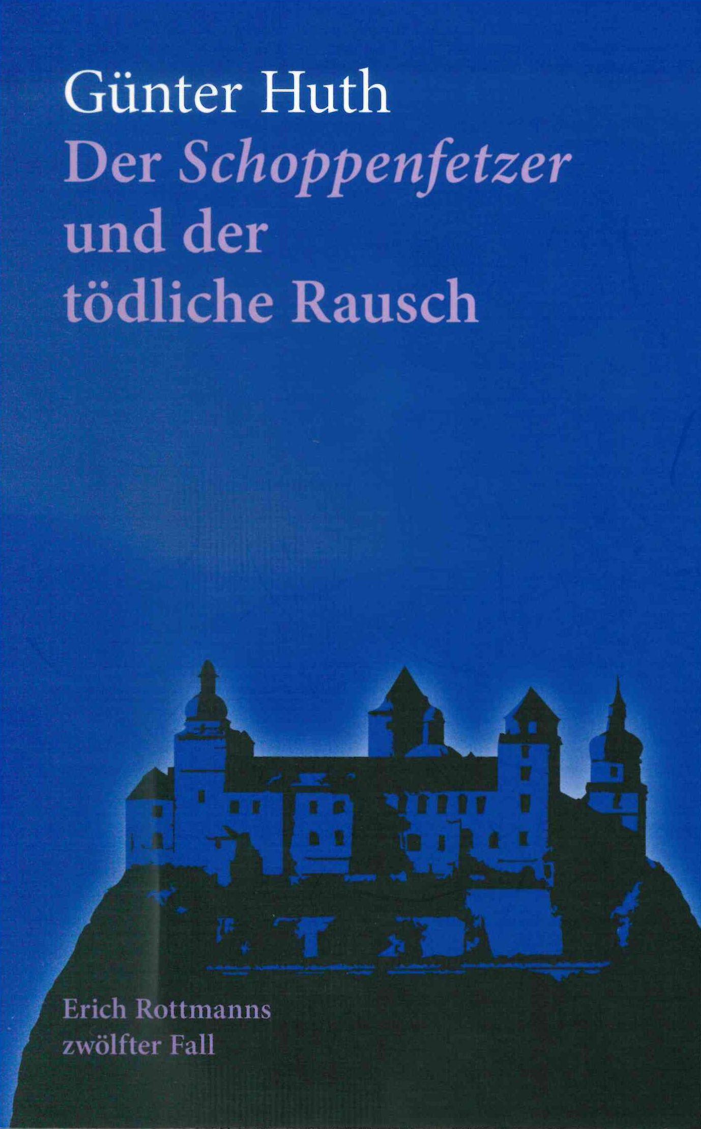 Vorderes Coverbild Der Schoppenfetzer und der tödliche Rausch