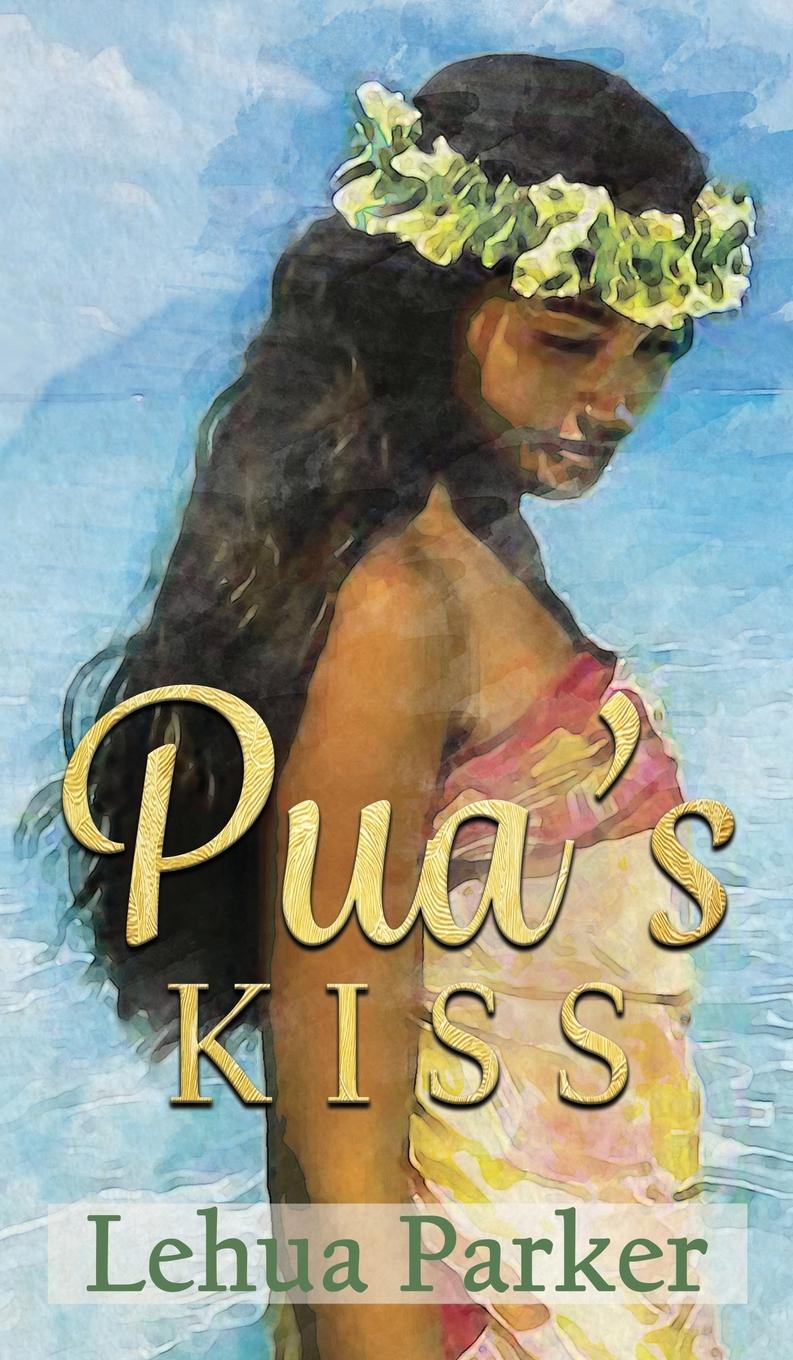Vorderes Coverbild Pua's Kiss
