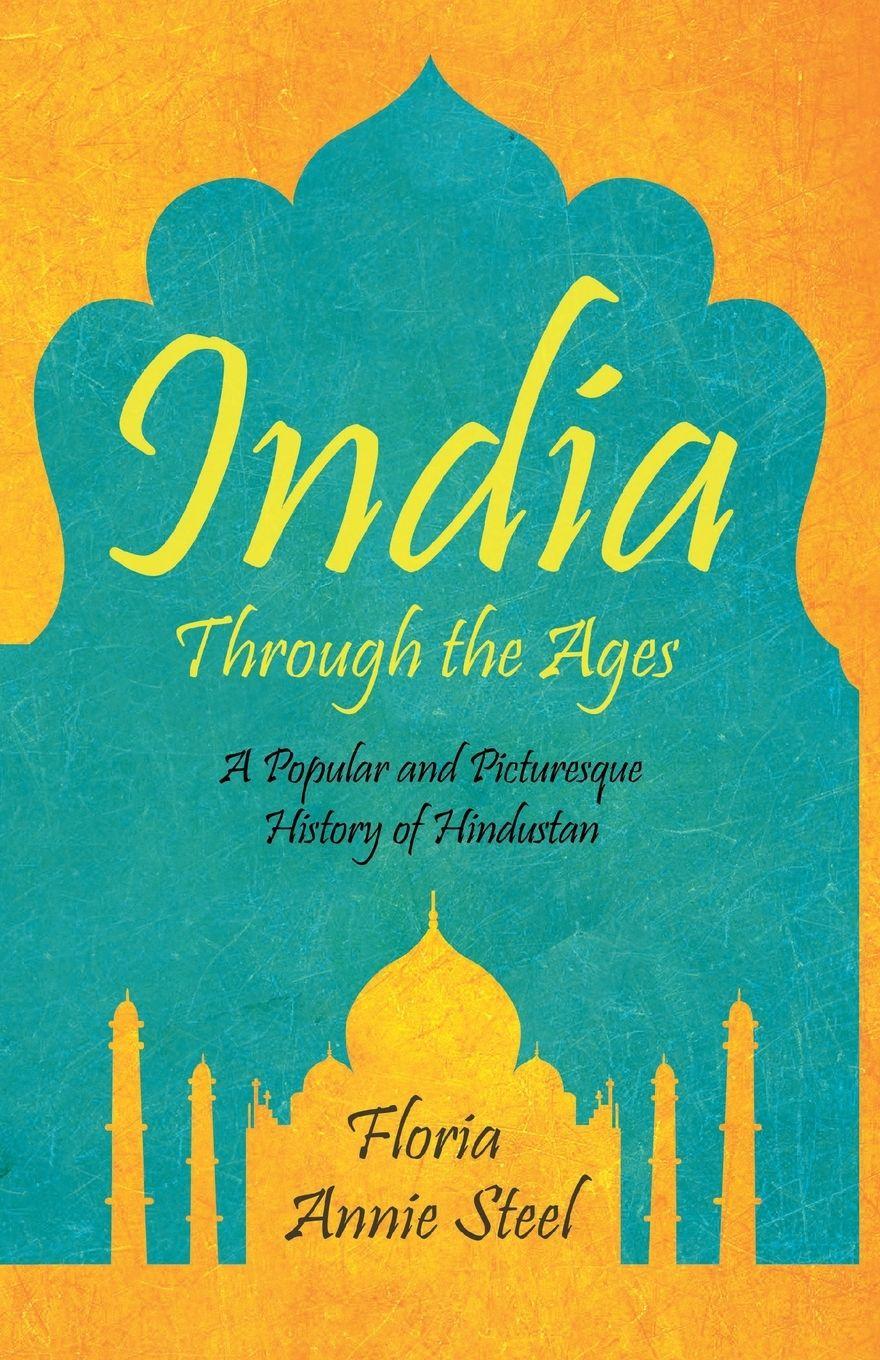 Vorderes Coverbild India Through the Ages