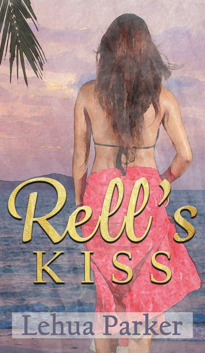 Vorderes Coverbild Rell's Kiss