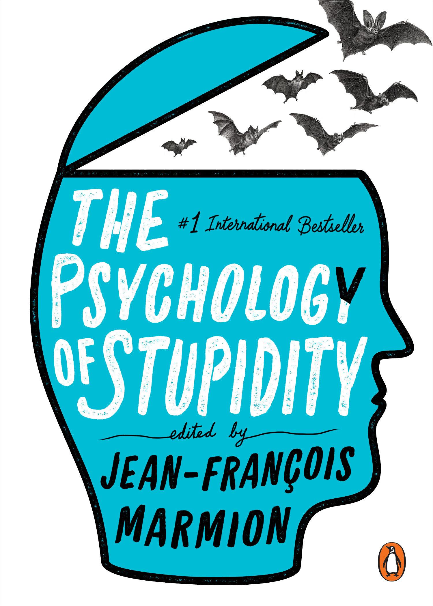 Vorderes Coverbild The Psychology of Stupidity