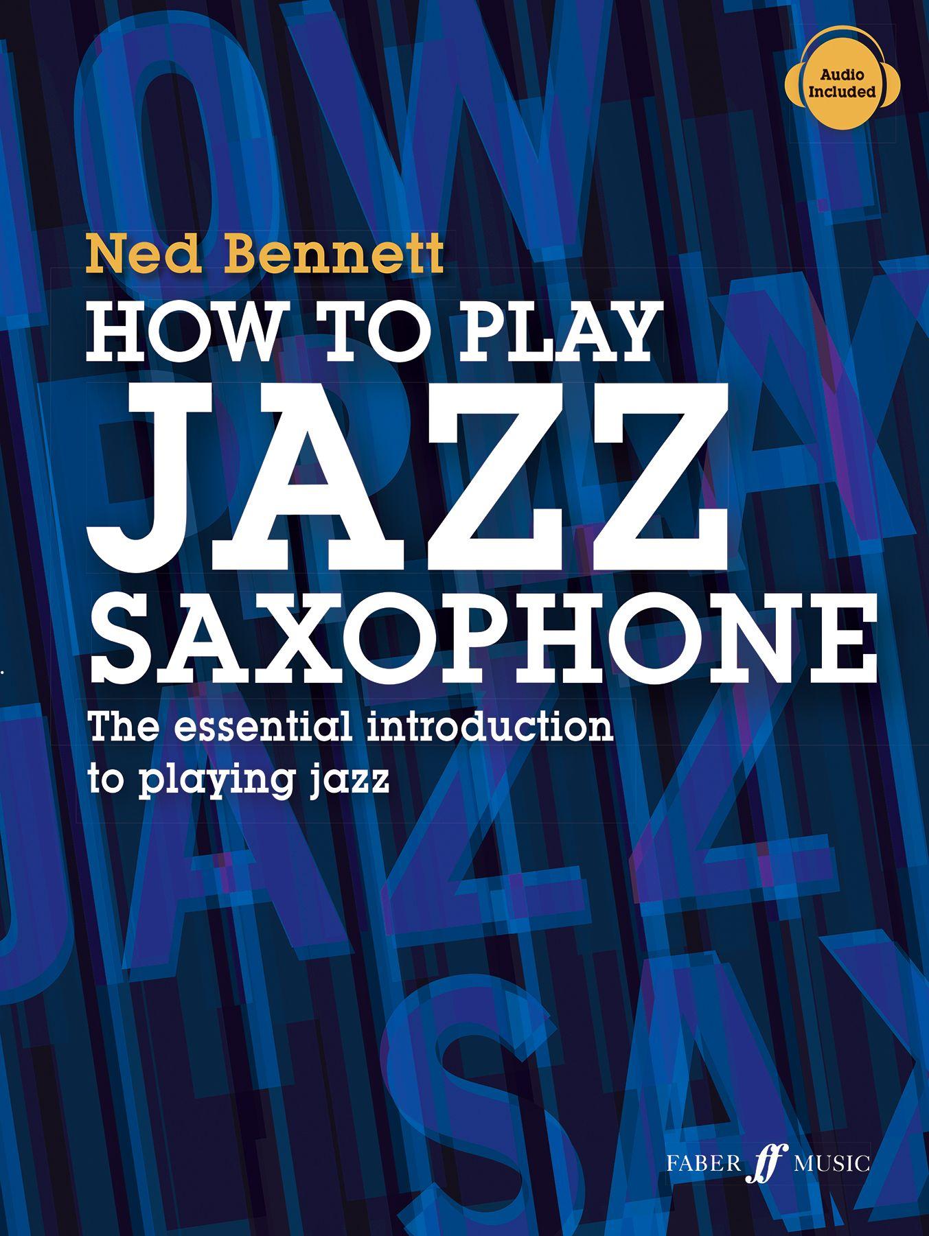 Vorderes Coverbild How To Play Jazz Saxophone