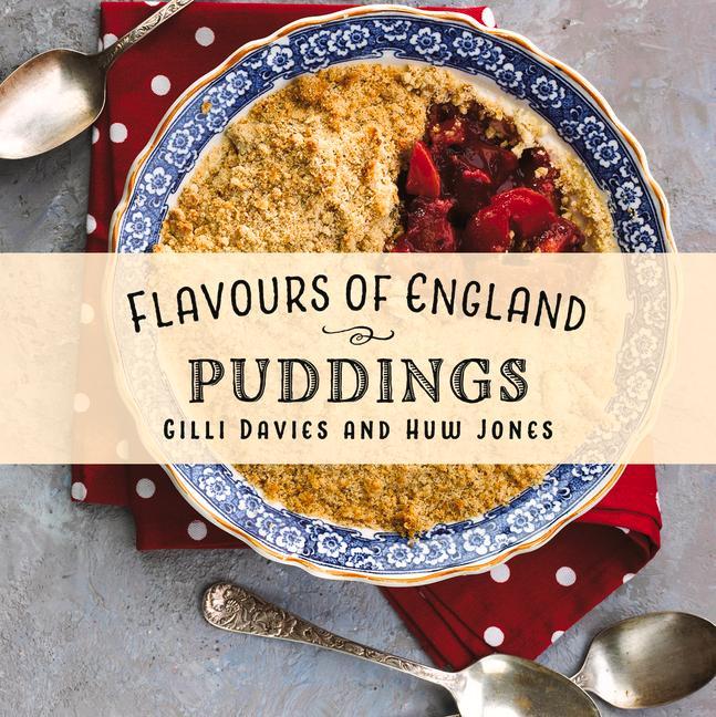 Vorderes Coverbild Flavours of England: Puddings