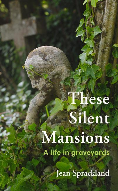 Vorderes Coverbild These Silent Mansions