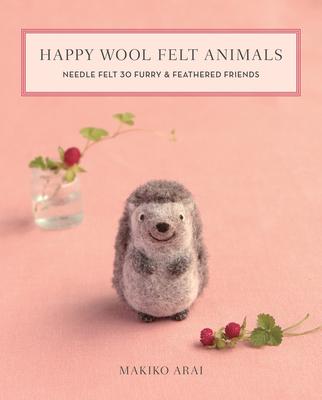 Vorderes Coverbild Happy Wool Felt Animals