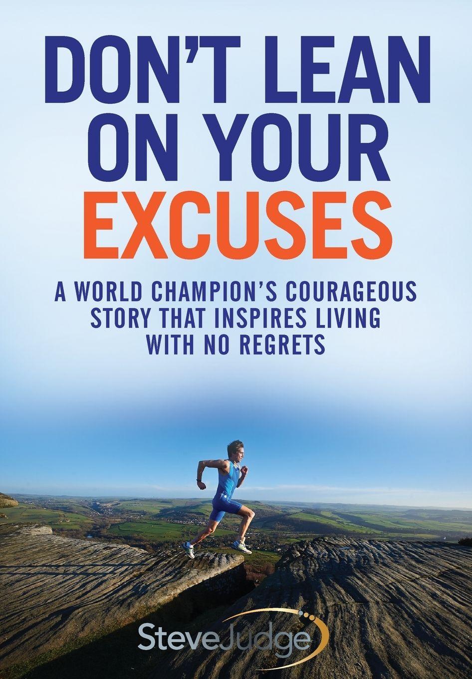 Vorderes Coverbild Don't Lean On Your Excuses