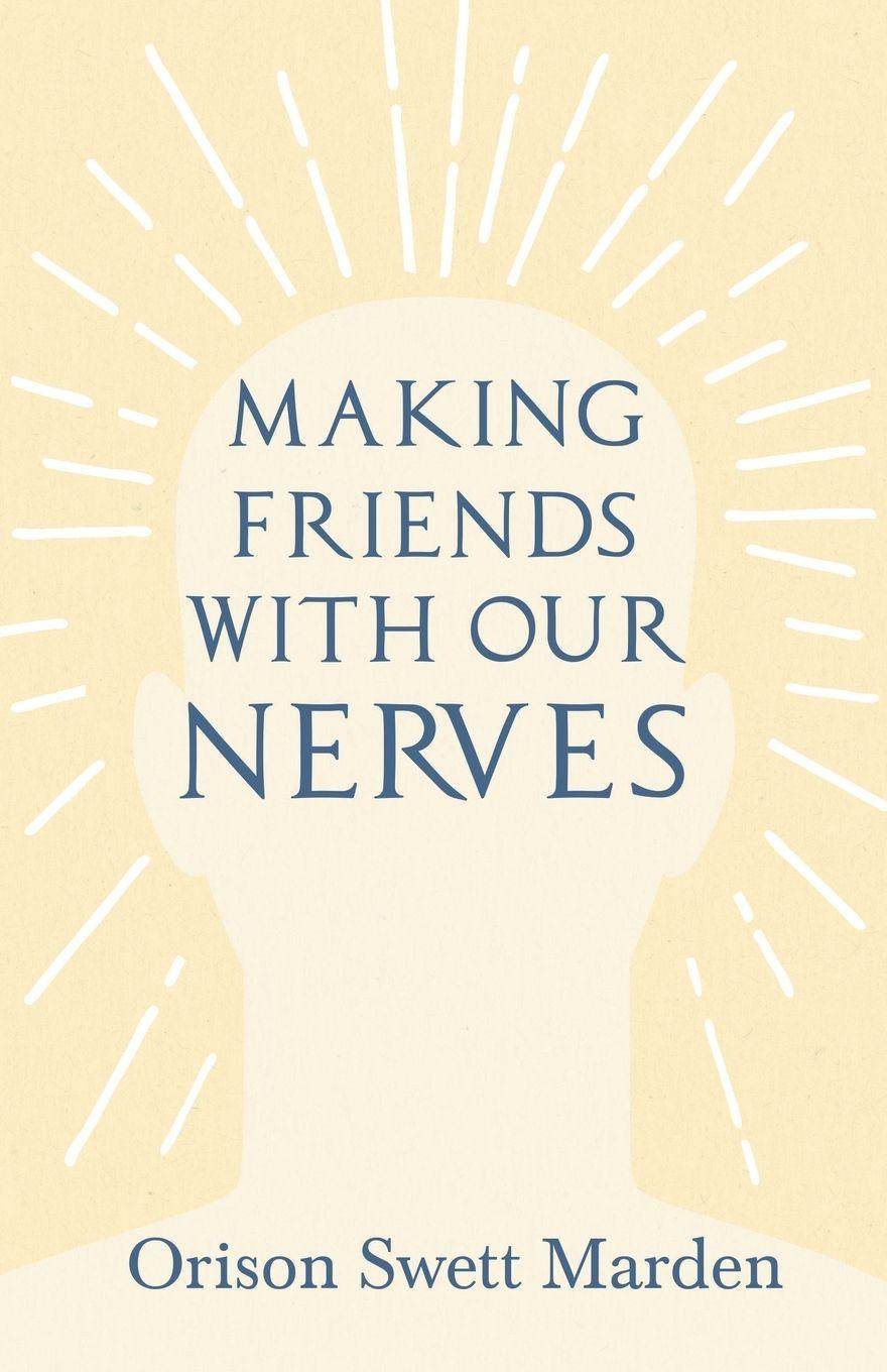 Vorderes Coverbild Making Friends with Our Nerves