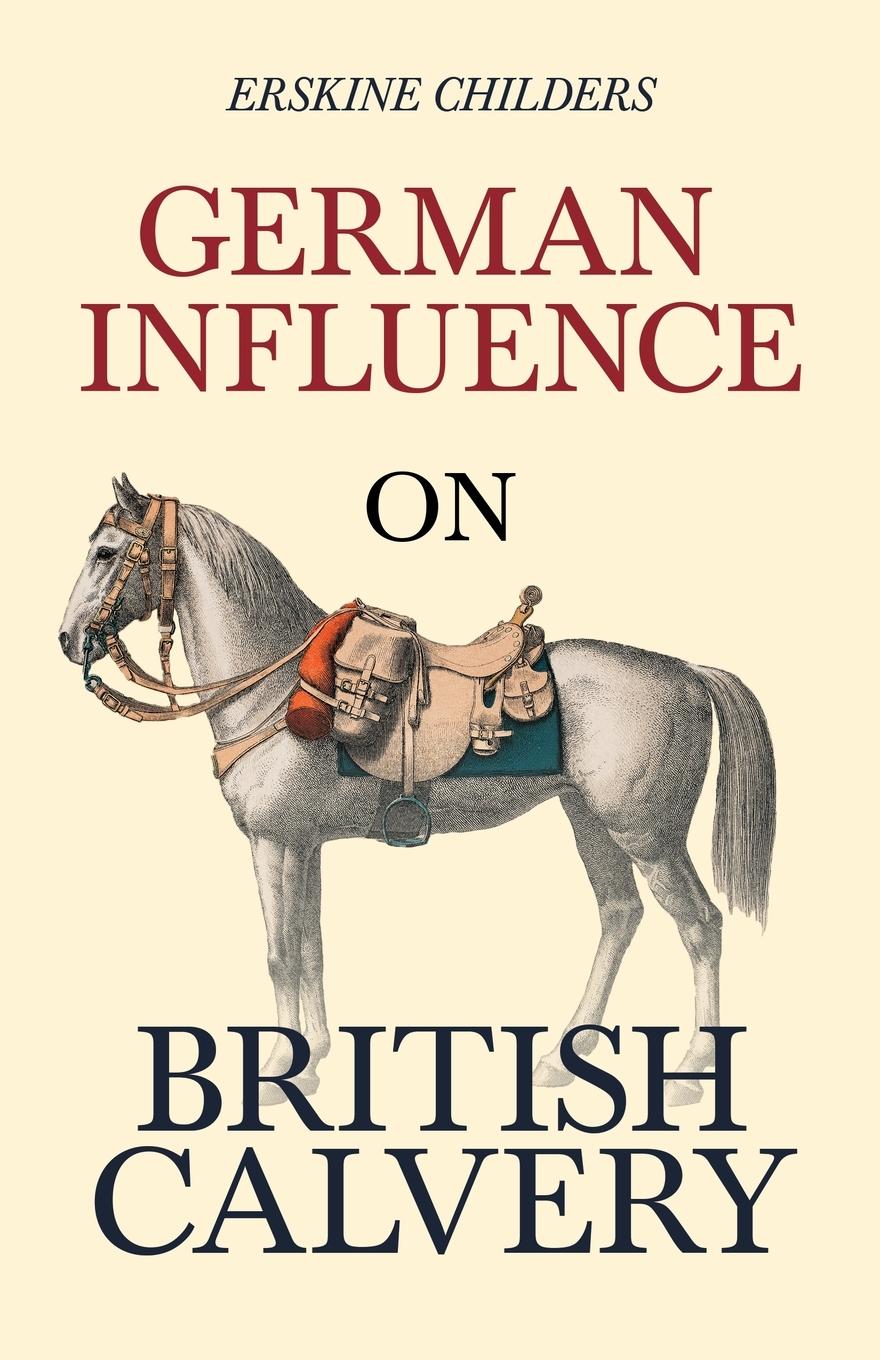 Vorderes Coverbild German Influence on British Cavalry