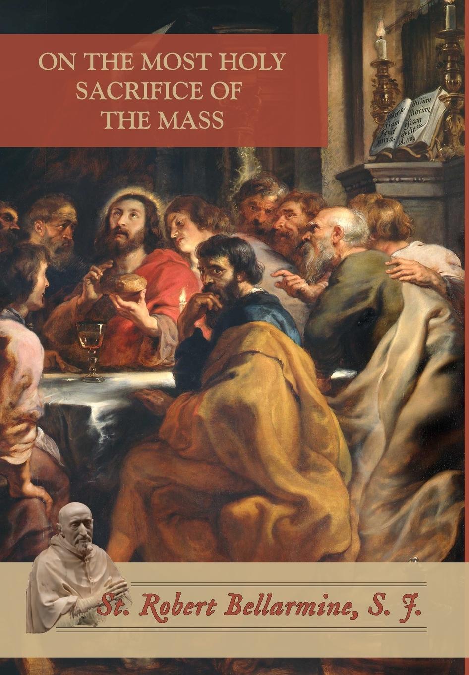 Vorderes Coverbild On the Most Holy Sacrifice of the Mass