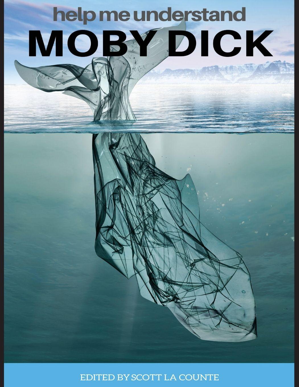 Vorderes Coverbild Help Me Understand Moby Dick!