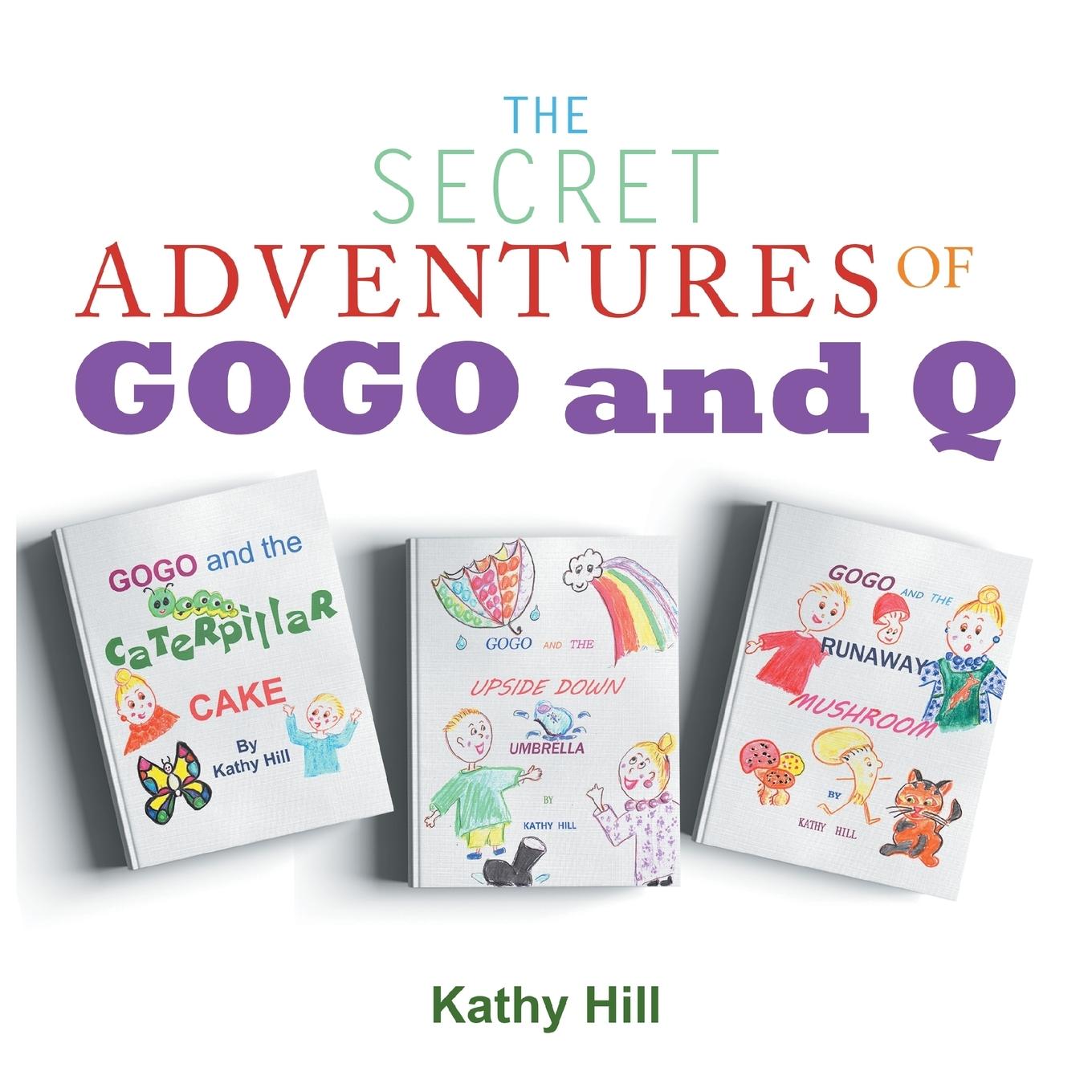 Vorderes Coverbild The Secret Adventures of Gogo and Q