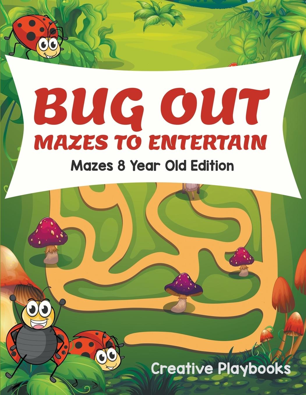 Vorderes Coverbild Bug Out Mazes To Entertain Mazes 8 Year Old Edition