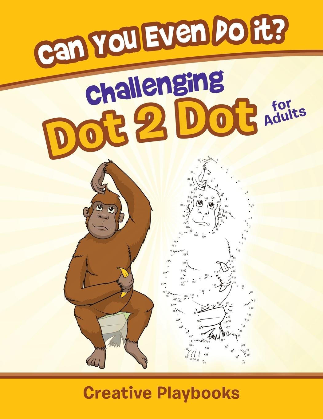 Vorderes Coverbild Can You Even Do it? Challenging Dot 2 Dot for Adults