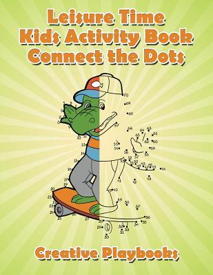 Vorderes Coverbild Leisure Time Kids Activity Book! Connect the Dots