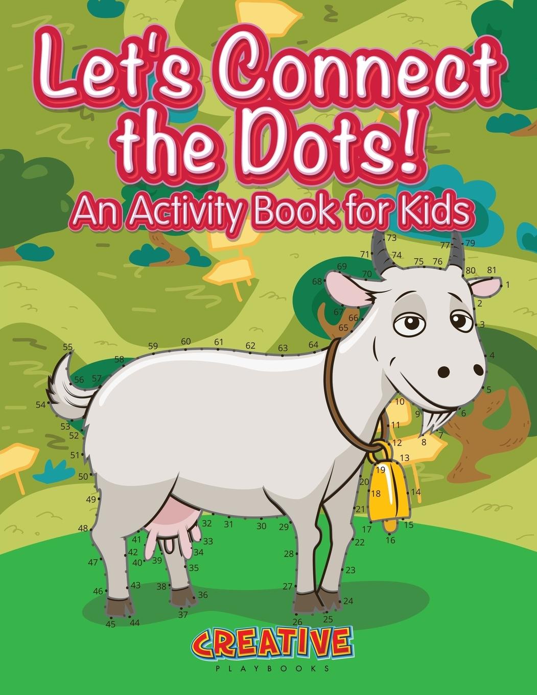 Vorderes Coverbild Let's Have Fun Connecting the Dots! An Activity Book for Kids
