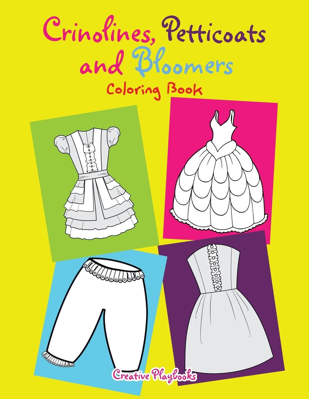 Vorderes Coverbild Crinolines, Petticoats and Bloomers Coloring Book