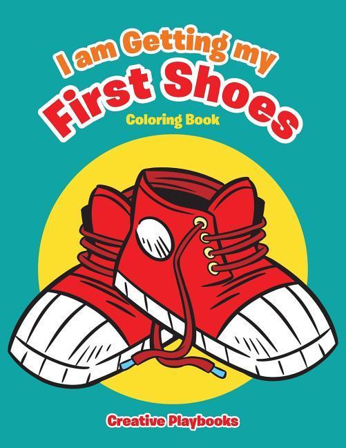Vorderes Coverbild I am Getting my First Shoes Coloring Book