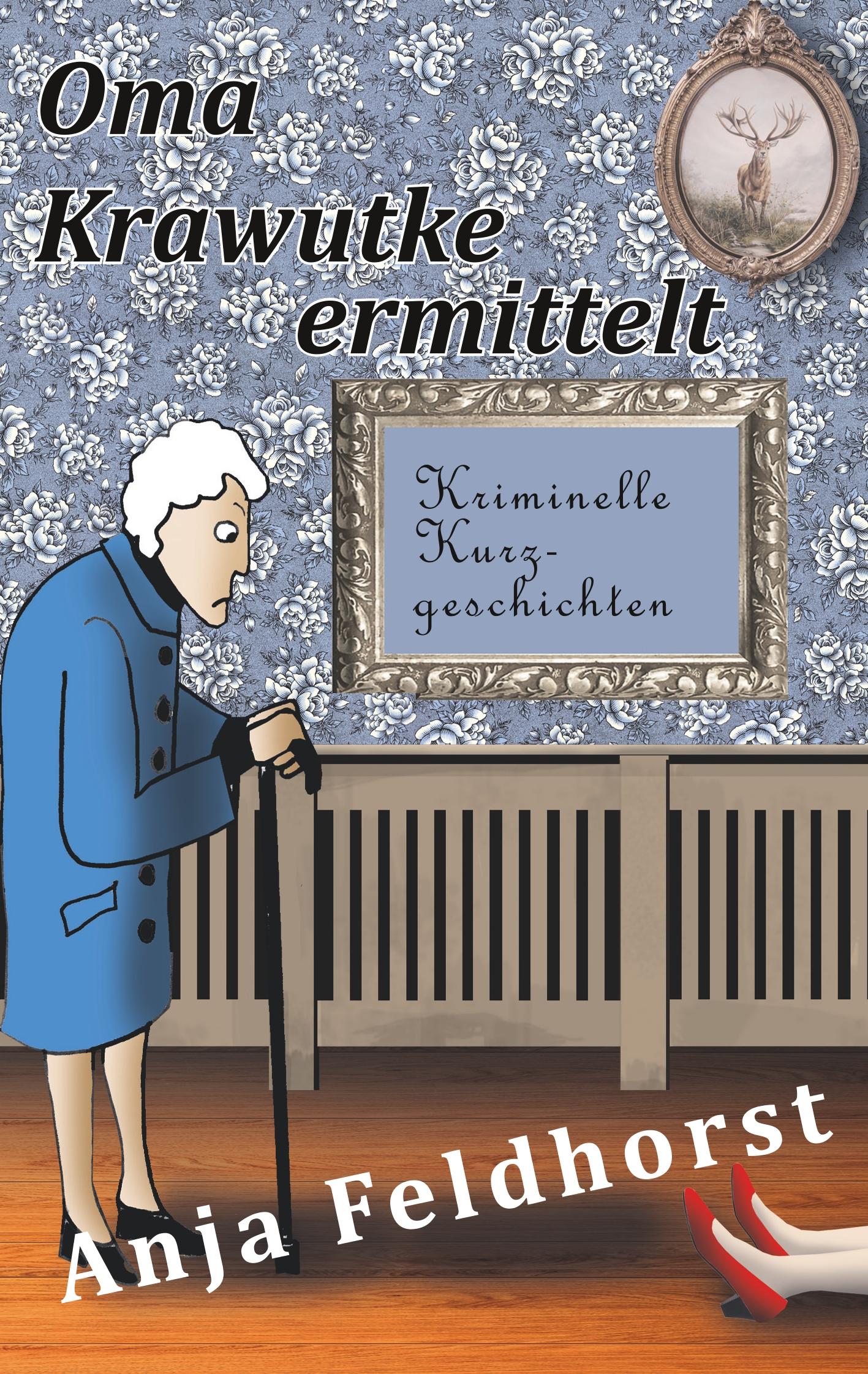Vorderes Coverbild Oma Krawutke ermittelt