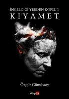 Vorderes Coverbild Kiyamet - Inceldigi Yerden Kopsun
