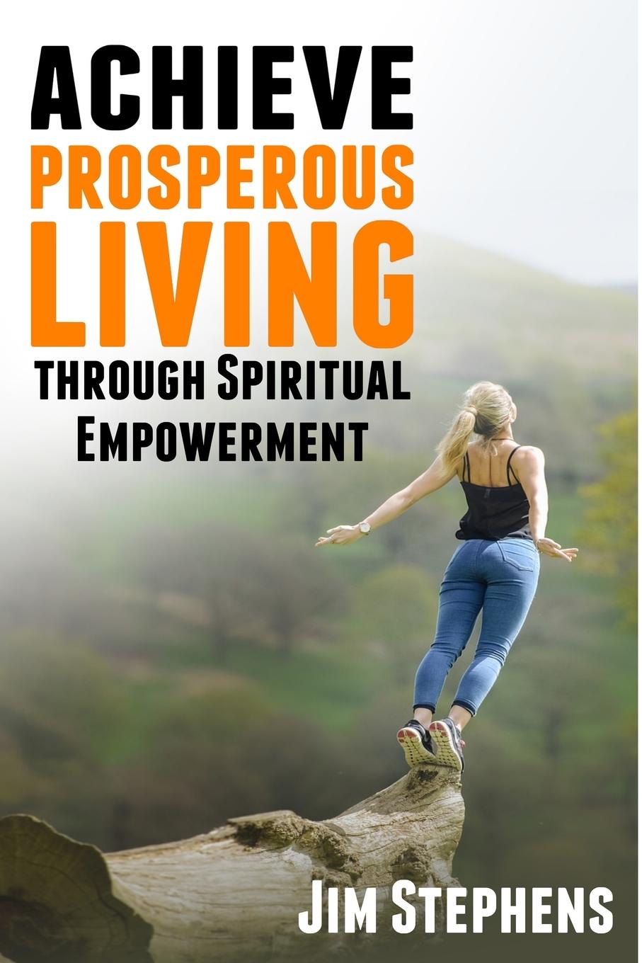 Vorderes Coverbild Achieve Prosperous Living Through Spiritual Empowerment