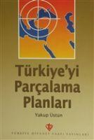 Vorderes Coverbild Türkiyeyi Parcalama Planlari