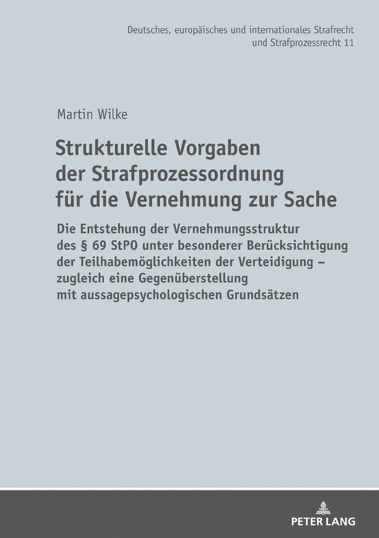Vorderes Coverbild Strukturelle Vorgaben der Strafprozessordnung für die Vernehmung zur Sache