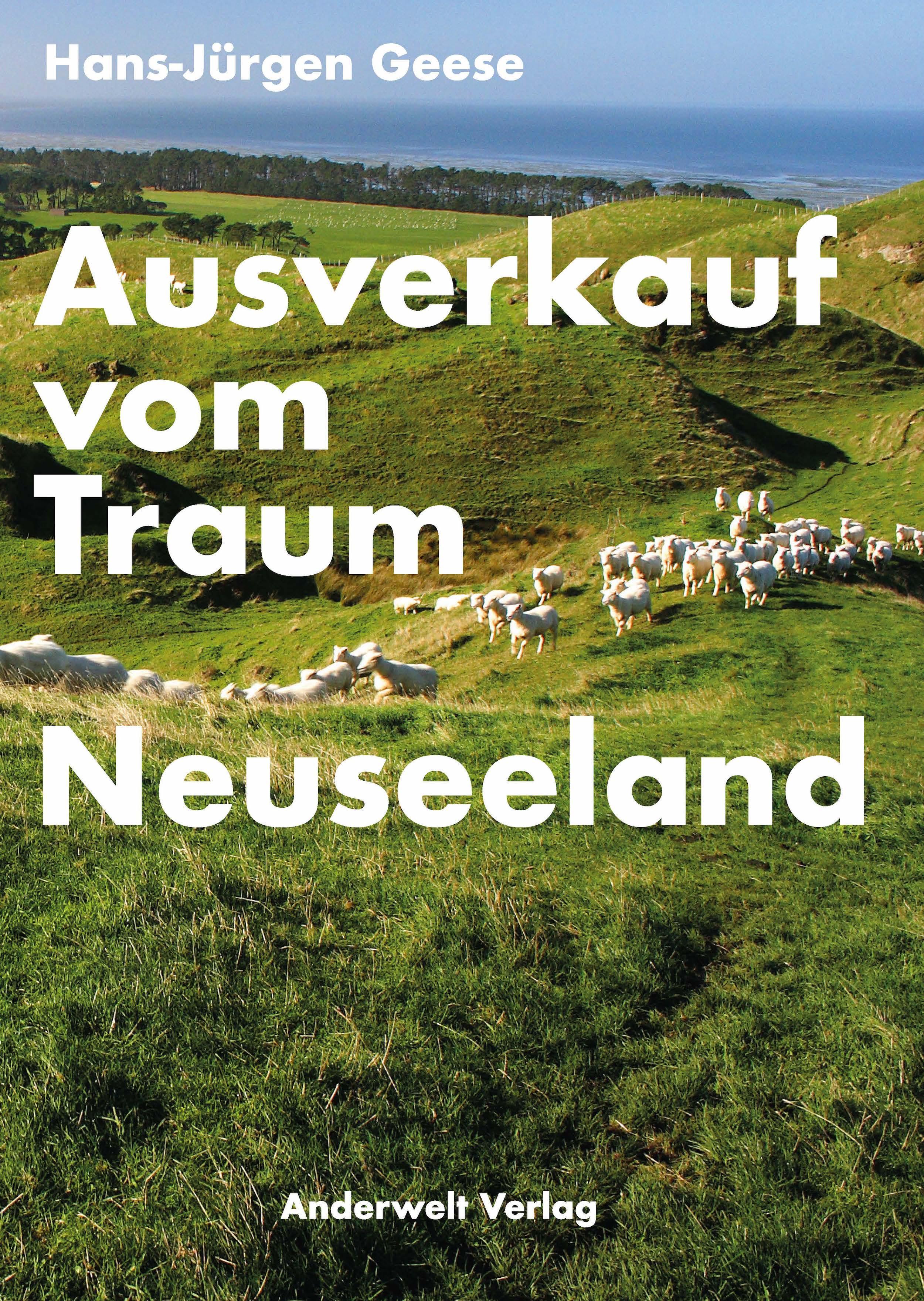 Vorderes Coverbild Ausverkauf vom Traum Neuseeland