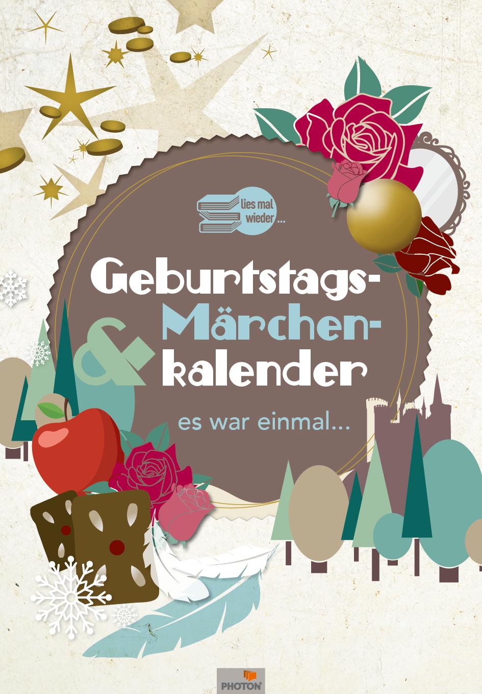 Vorderes Coverbild GEBURTSTAGS- & MÄRCHENKALENDER "Es war einmal"