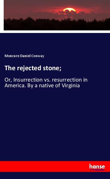 Vorderes Coverbild The rejected stone;