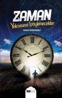 Vorderes Coverbild Zaman Yolcusuna Söylenecekler