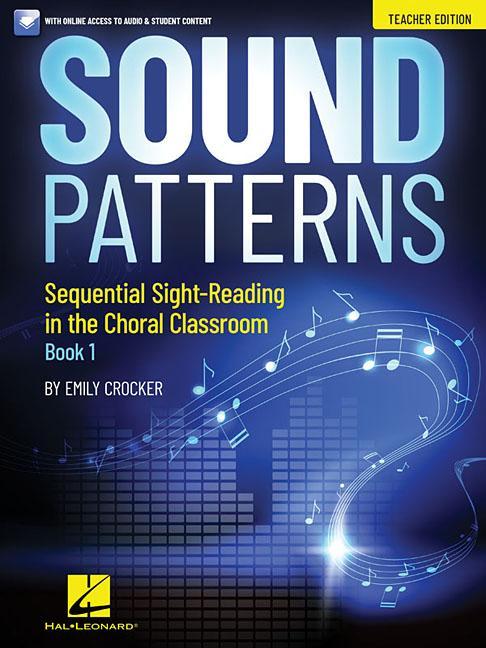 Vorderes Coverbild Sound Patterns (Teacher Edition) Sequential Sight-Reading in the Choral Classroom - Book/Online Audio