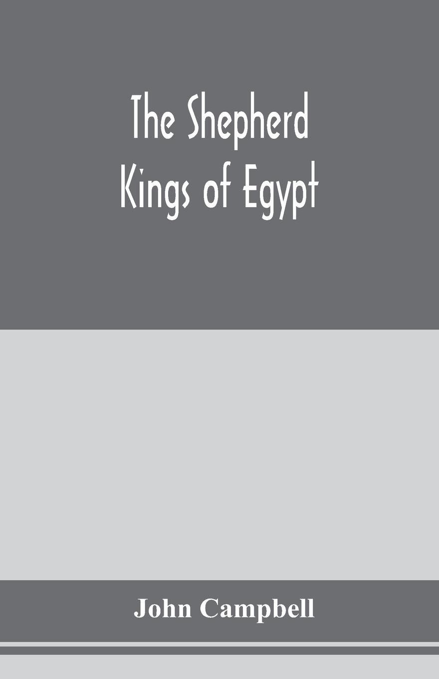 Vorderes Coverbild The shepherd kings of Egypt