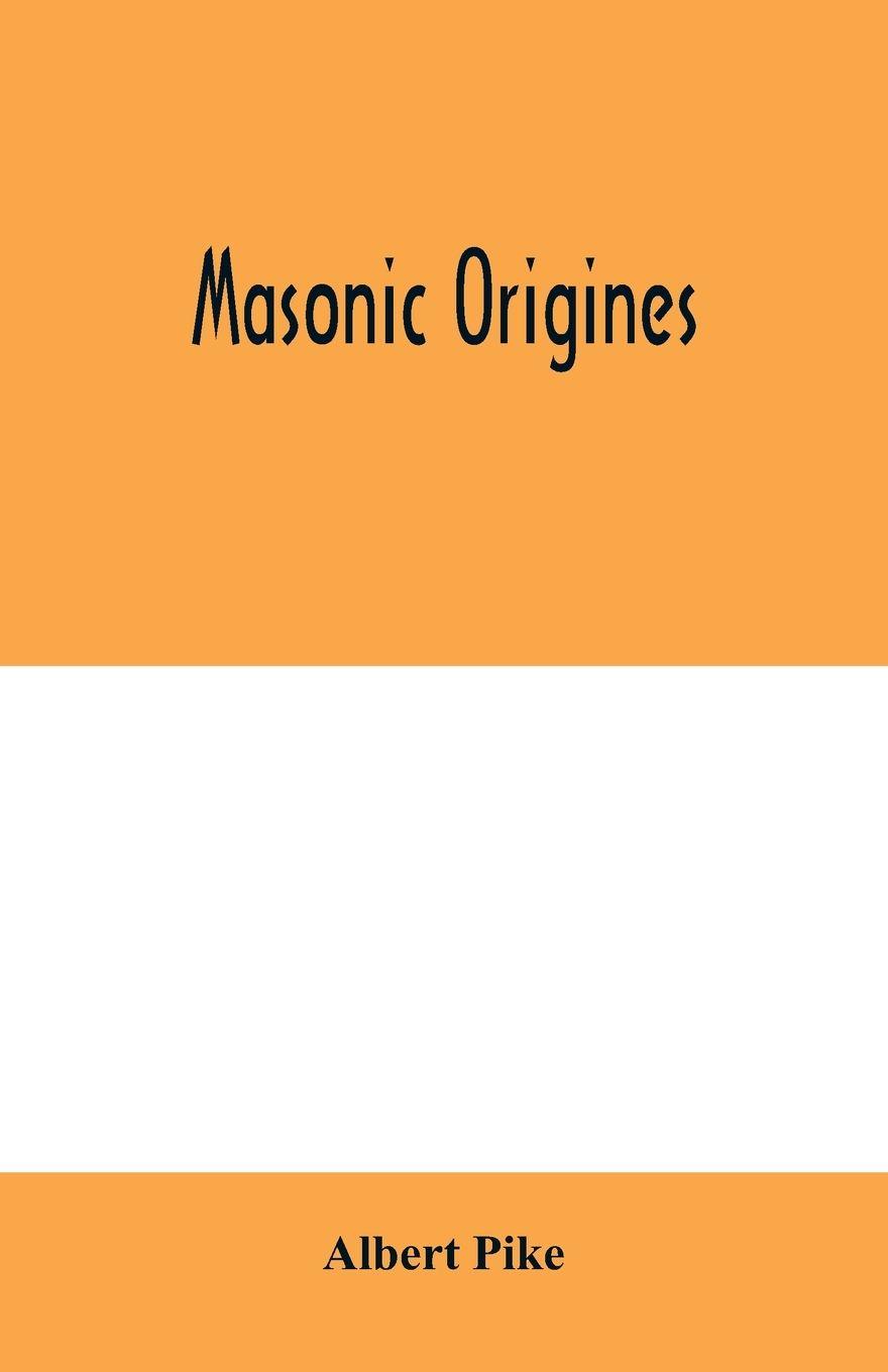 Vorderes Coverbild Masonic origines