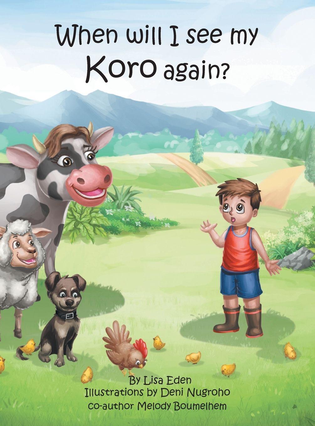 Vorderes Coverbild When will I see my Koro again?