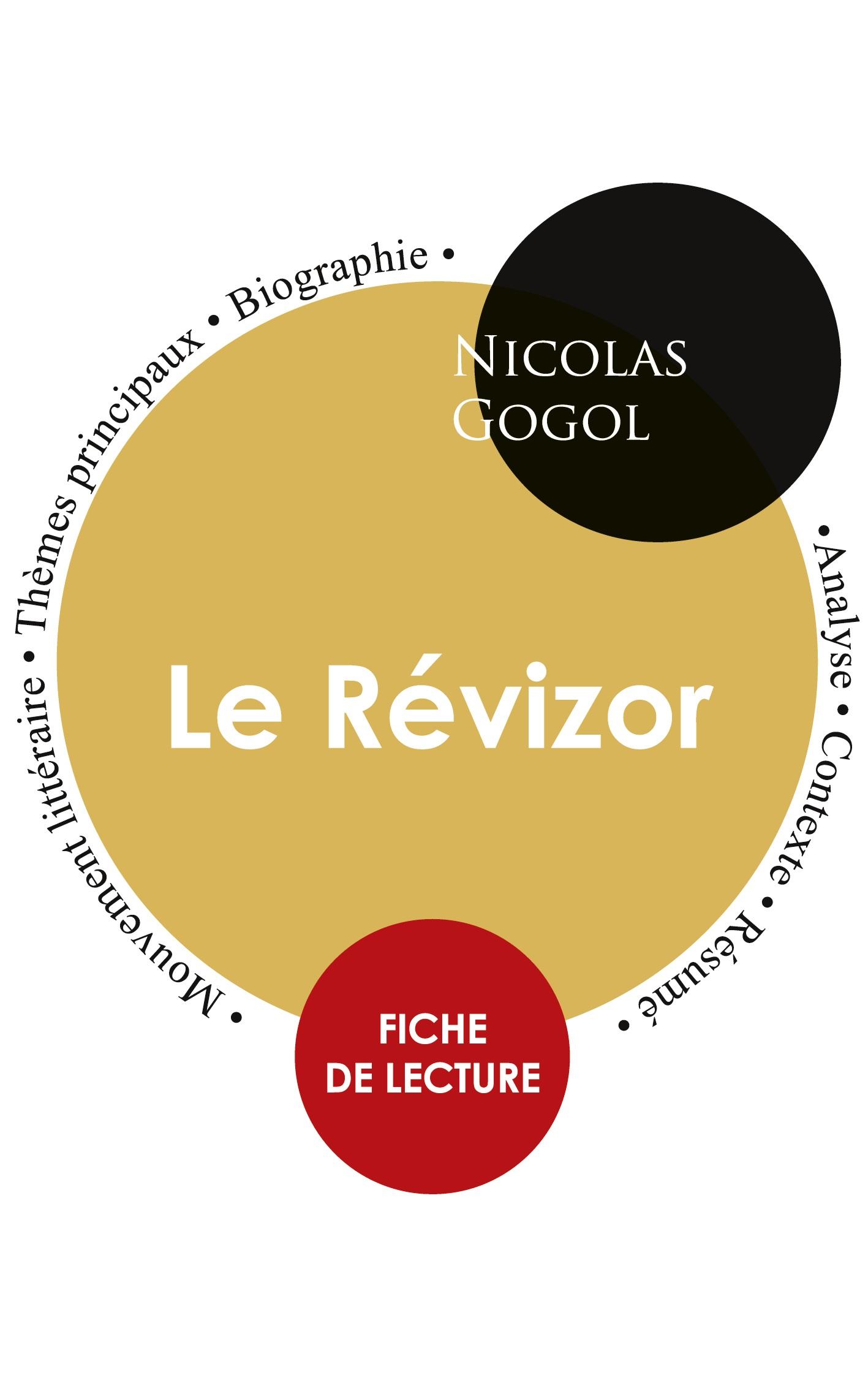 Vorderes Coverbild Fiche de lecture Le Révizor (Étude intégrale)